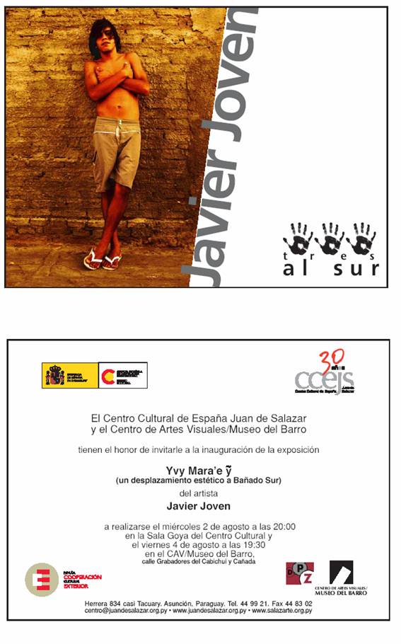 Tres al sur, Invitacion